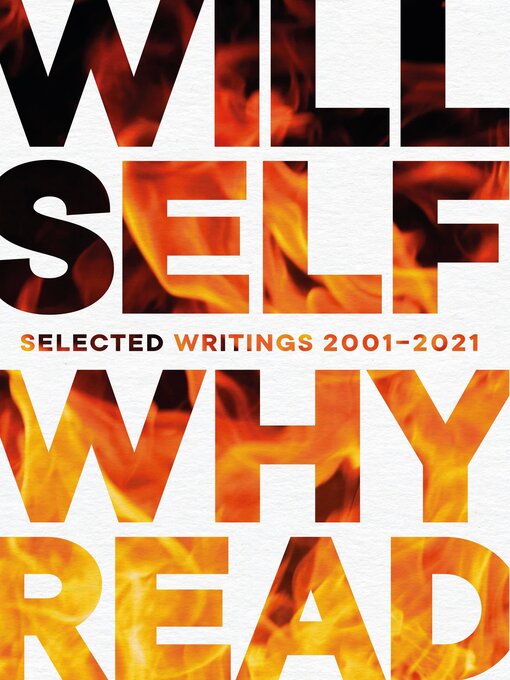 Title details for Why Read by Will Self - Available